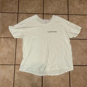 Aerie legit so lost tee